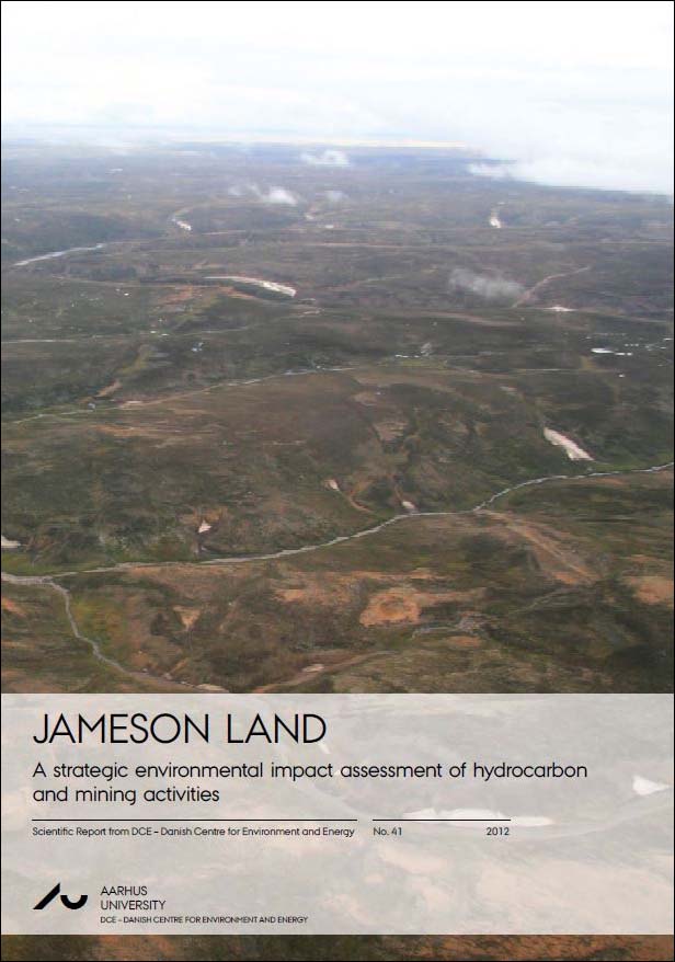 Link til rapporten Jameson Land - A strategic environmental impact assessment of hydrocarbon and mining activities.